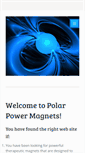Mobile Screenshot of polarpowermagnets.com